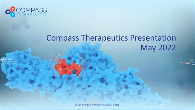Compass Therapeutics — Compass Therapeutics Presentation May 2022 investment banking deck cover