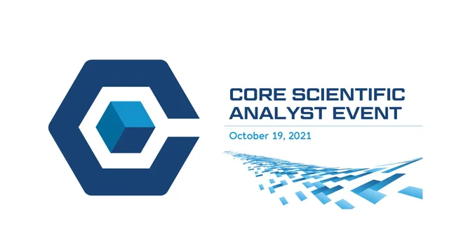 Core Scientific — Core Scientific Analyst Event investment banking deck cover