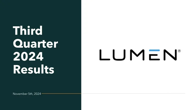 Lumen — Third Quarter 2024 Results investment banking deck cover