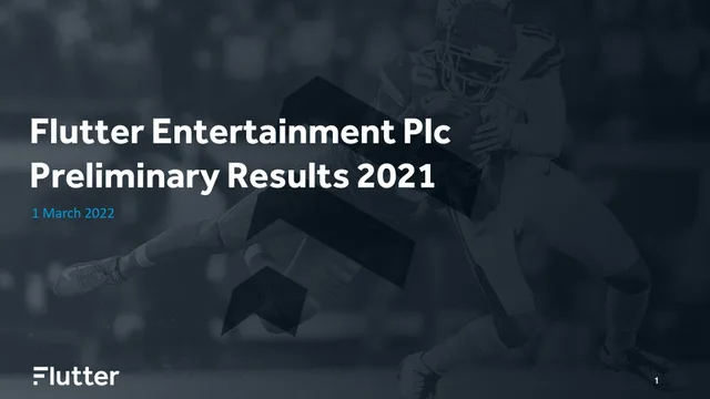Flutter — Flutter Entertainment Plc Preliminary Results 2021 investment banking deck cover
