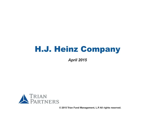 Trian Partners — H.J. Heinz Company investment banking deck cover