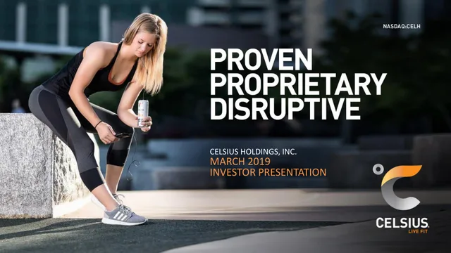 Celsius Holdings — Proven Proprietary Disruptive investment banking deck cover