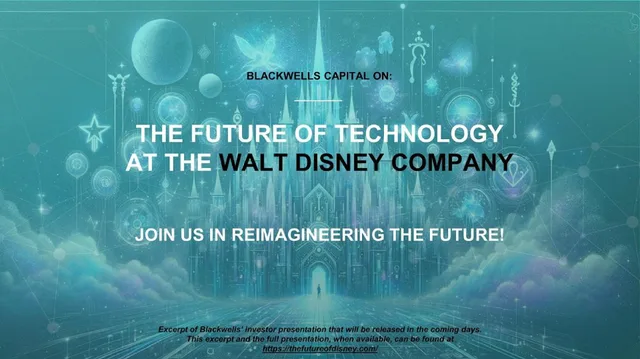Blackwells Capital — The Future Of Technology At The Walt Disney Company investment banking deck cover