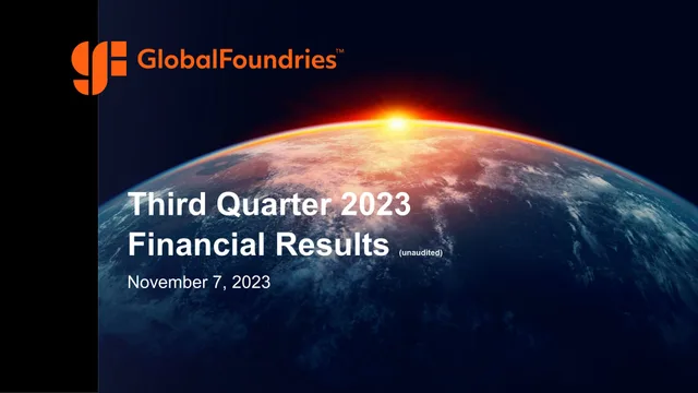 Globalfoundries — Third Quarter 2023 Financial Results investment banking deck cover