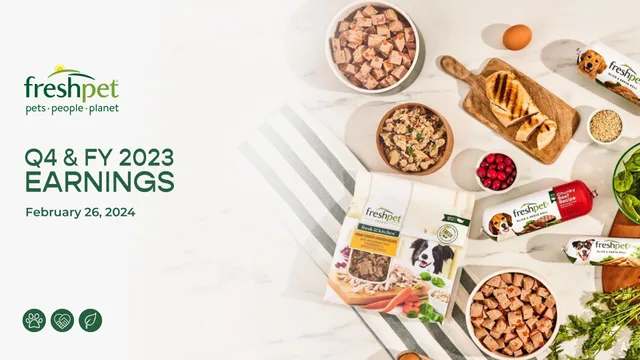 Freshpet — Q4 & FY 2023 Earnings investment banking deck cover