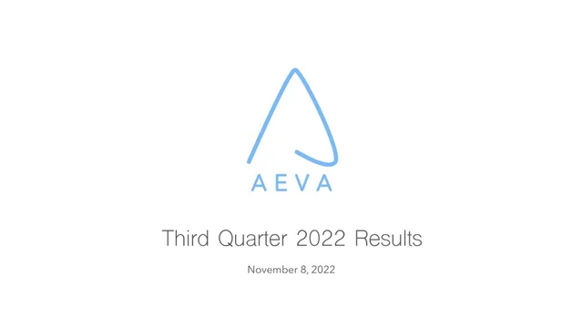 Aeva — Third Quarter 2022 Results investment banking deck cover