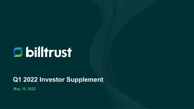 Billtrust — Q1 2022 Investor Supplement investment banking deck cover