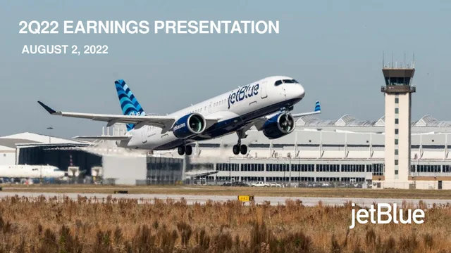Jetblue — 2q22 Earnings Presentation investment banking deck cover