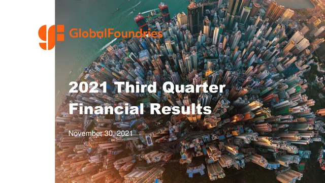 Globalfoundries — 2021 Third Quarter Financial Results investment banking deck cover