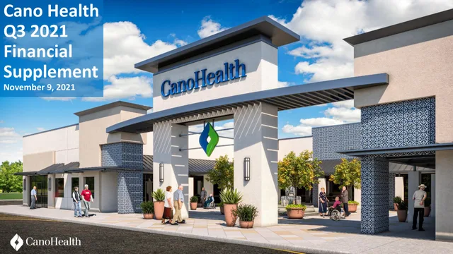 Cano Health — Cano Health Q3 2021 Financial Supplement investment banking deck cover
