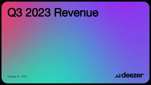Deezer — Q3 2023 Revenue investment banking deck cover