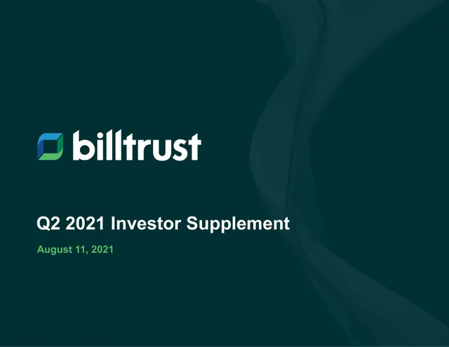 Billtrust — Q2 2021 Investor Supplement investment banking deck cover