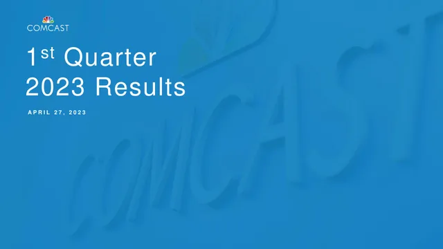 Comcast — 1st Quarter 2023 Results investment banking deck cover
