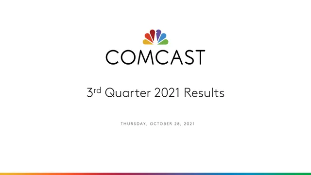 Comcast — 3rd Quarter 2021 Results investment banking deck cover