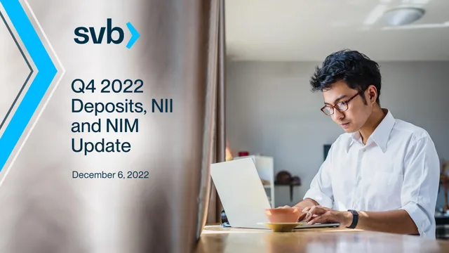 Silicon Valley Bank — Q4 2022 Deposits, NII and NIM Update investment banking deck cover