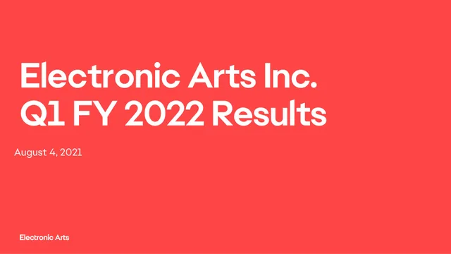 Electronic Arts — Electronic Arts Inc. Q1 FY 2022 Results investment banking deck cover