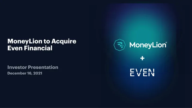 Moneylion — MoneyLion to Acquire Even Financial investment banking deck cover