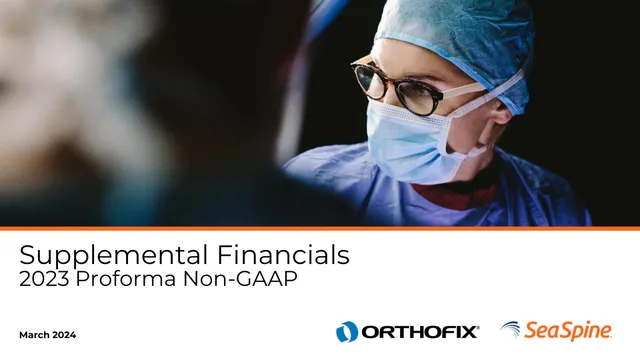 Orthofix — Supplemental Financials 2023 Proforma Non-GAAP investment banking deck cover