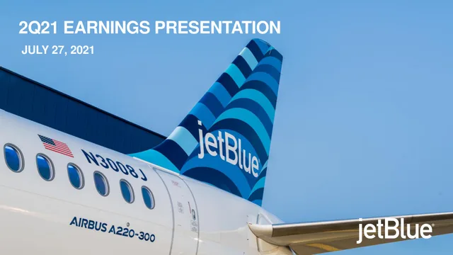 Jetblue — 2q21 Earnings Presentation investment banking deck cover