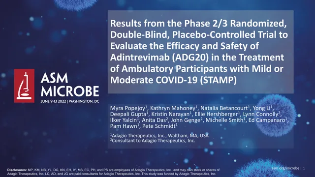 Adagio Therapeutics — Results from the Phase 2/3 Randomized, Double-Blind, Placebo-Controlled Trial to Evaluate the Efficacy and Safety of Adintrevimab (ADG20) in the Treatment of Ambulatory Participants with Mild or Moderate COVID-19 (STAMP) investment banking deck cover
