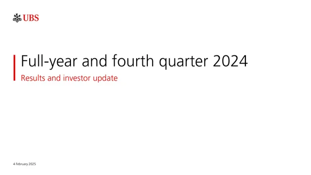 UBS — Full-year and fourth quarter 2024 deck cover