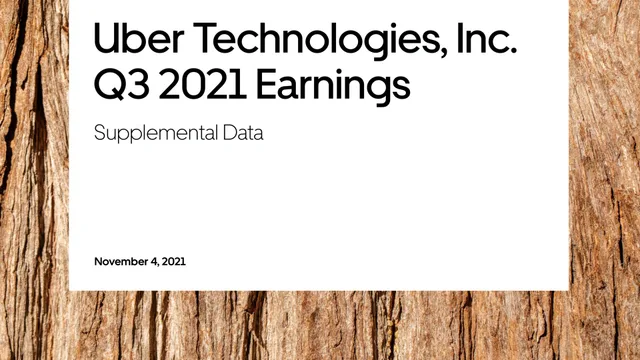 Uber — Uber Technologies, Inc. Q3 2021 Earnings investment banking deck cover