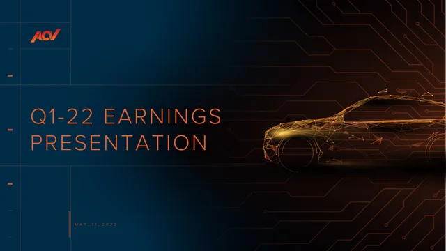 Acv Auctions — Q1-22 Earnings Presentation investment banking deck cover