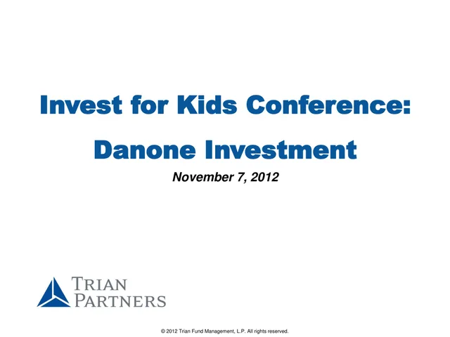 Trian Partners — Invest for Kids Conference: Danone Investment investment banking deck cover