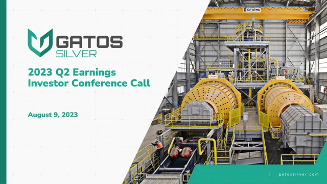 Gatos Silver — 2023 Q2 Earnings Investor Conference Call investment banking deck cover