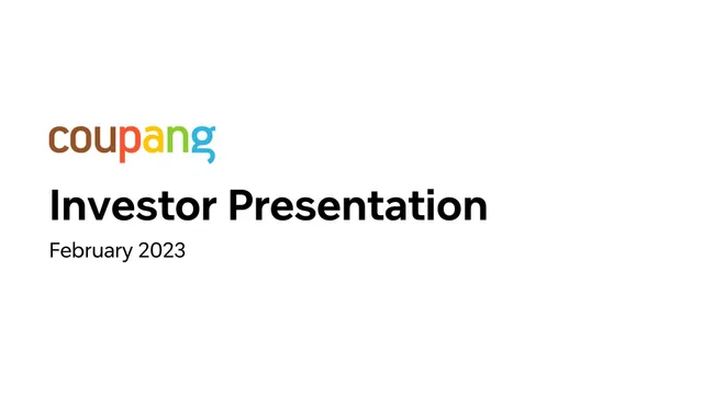 Coupang — Investor Presentation investment banking deck cover
