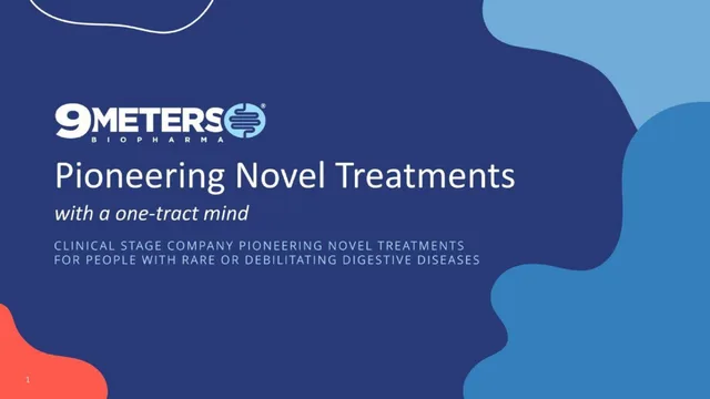 9 Meters Biopharma — Pioneering Novel Treatments investment banking deck cover