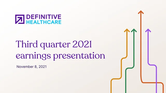 Definitive Healthcare — Third quarter 2021 earnings presentation investment banking deck cover