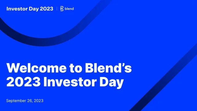 Blend — Welcome to Blend’s 2023 Investor Day investment banking deck cover