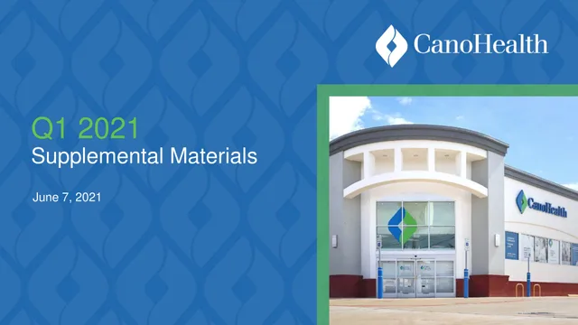 Cano Health — Q1 2021 Supplemental Materials investment banking deck cover