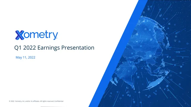 Xometry — Q1 2022 Earnings Presentation investment banking deck cover