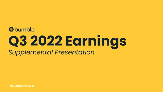 Bumble — Q3 2022 Earnings investment banking deck cover