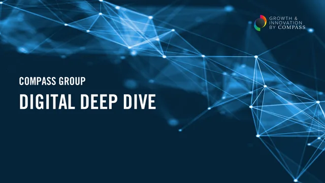 Compass Group — Digital Deep Dive investment banking deck cover