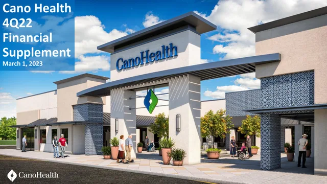 Cano Health — Cano Health 4Q22 Financial Supplement investment banking deck cover