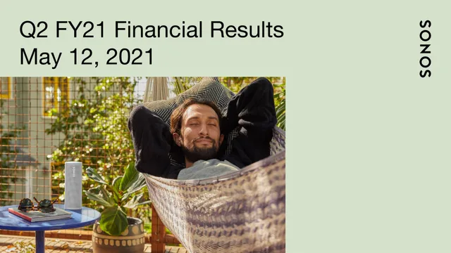 Sonos — Q2 FY21 Financial Results investment banking deck cover