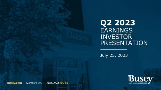 First Busey — Q2 2023 Earnings Investor Presentation investment banking deck cover