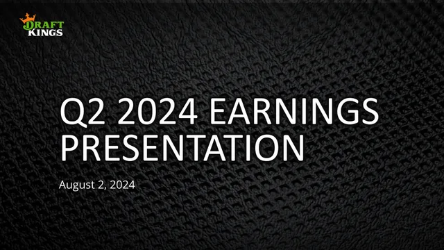 Draftkings — Q2 2024 Earnings Presentation investment banking deck cover