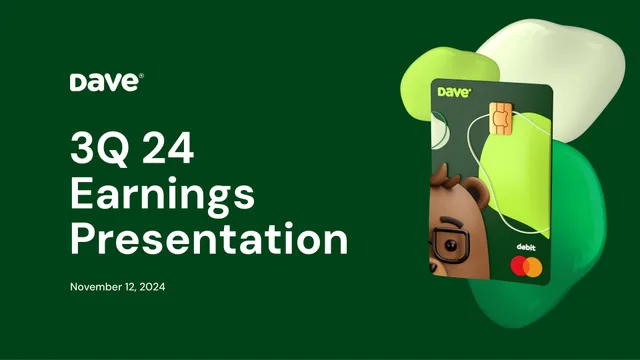 Dave — 3Q 24 Earnings Presentation investment banking deck cover