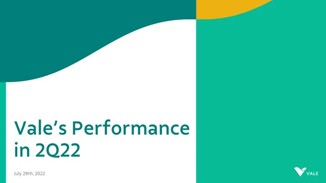 Vale — Vale’s Performance in 2Q22 investment banking deck cover