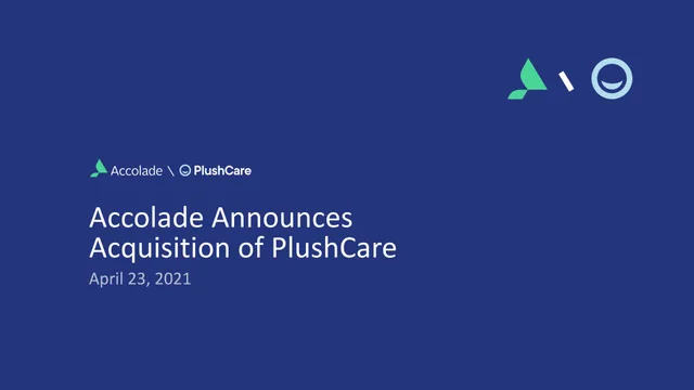 Accolade — Accolade Announces Acquisition of PlushCare investment banking deck cover