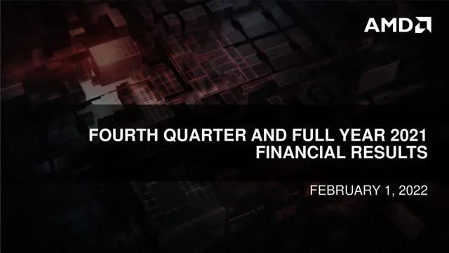 Amd — Fourth Quarter And Full Year 2021 Financial Results investment banking deck cover