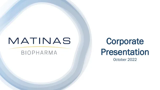 Matinas Biopharma — Corporate Presentation Cover investment banking deck cover