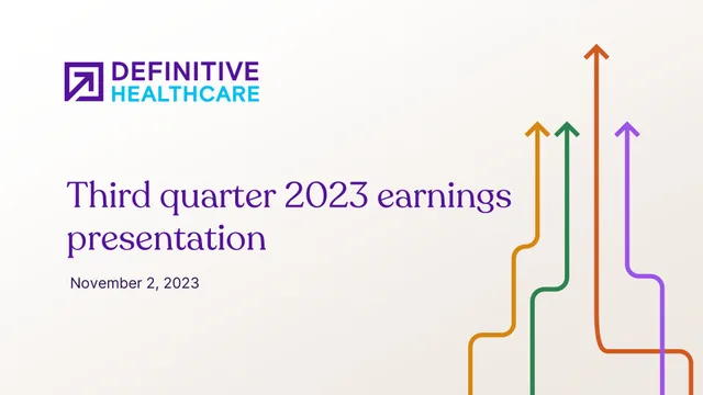 Definitive Healthcare — Third quarter 2023 earnings presentation investment banking deck cover
