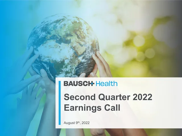 Bausch Health — Second Quarter 2022 Earnings Call investment banking deck cover