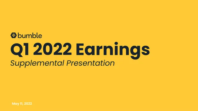 Bumble — Q1 2022 Earnings investment banking deck cover