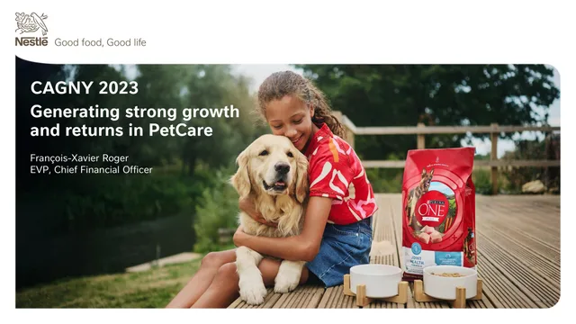 Nestle — Generating strong growth and returns in PetCare investment banking deck cover